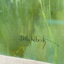 Load image into Gallery viewer, Della Roberts Original Art
